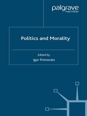 cover image of Politics and Morality